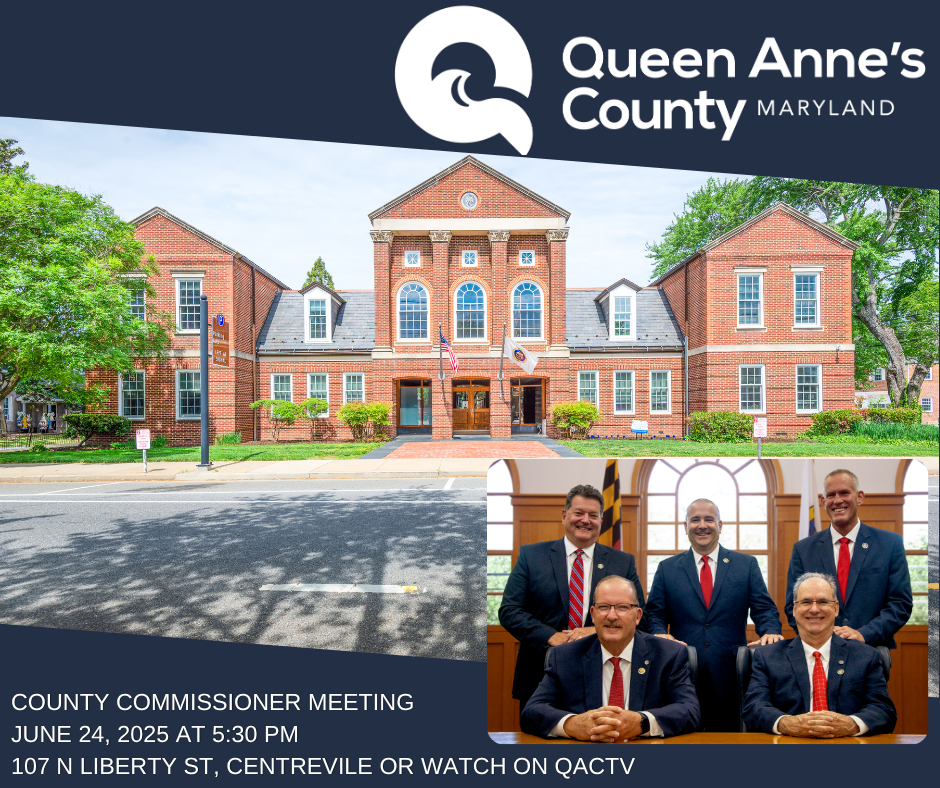 County Commissioner meeting june 24, 2025 at 530 pm 107 n liberty st, centrevile or watch on qactv